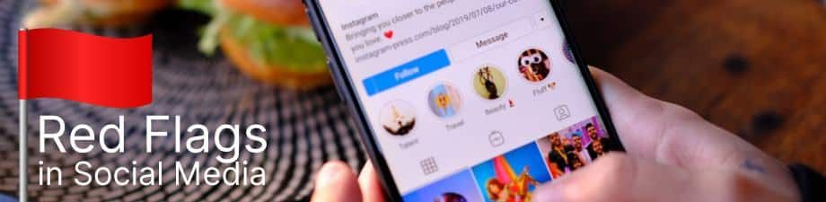 Red flags in social media