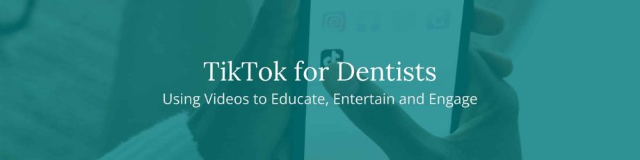 TikTok for Dentists